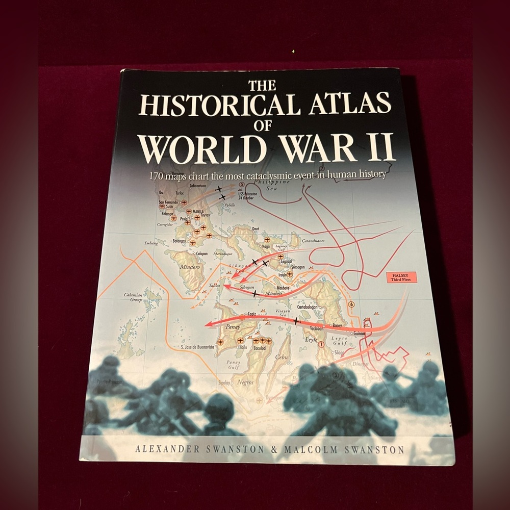 The Historial Atlas of World War II Paperback Book